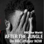 After the Jungle BBC